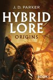 Hybrid Lore