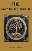 The Mindful Millionaire