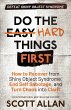 Do the Hard Things First - Bild 1