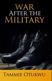 War After the Military War After the Military