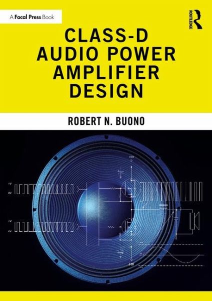 Class-D Audio Power Amplifier Design Class-D Audio Power Amplifier Design