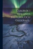 Lärobok I Finlands Historia Och Geografi...