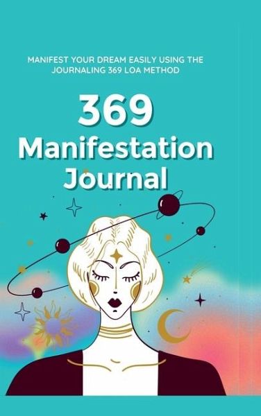 369 Manifestation Journal 369 Manifestation Journal
