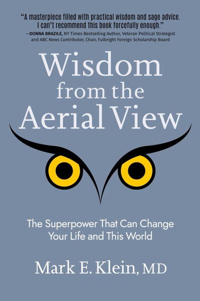 Wisdom from the Aerial View