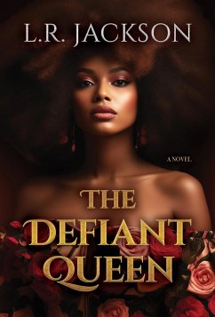 The Defiant Queen - Jackson, L R