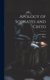 Apology of Socrates and Crito Apology of Socrates and Crito