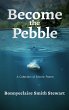 Become the Pebble - Bild 1