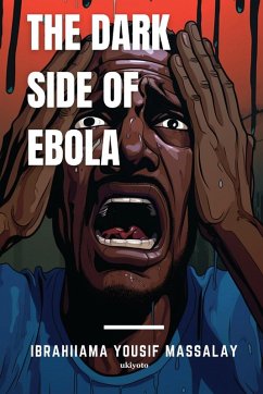 Cover The Dark Side of Ebola