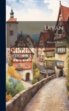 Divan; Volume 1 - Brody, Heinrich