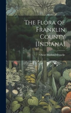 Cover The Flora of Franklin County [Indiana]