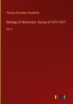 Cover Geology of Wisconsin. Survey of 1873-1877