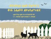 Houdini and Onyx's Big Sandy Adventure Houdini and Onyx's Big Sandy Adventure