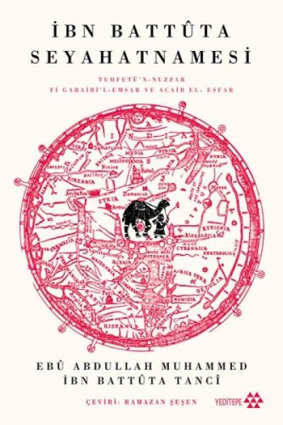 Ibn Battta Seyahatnamesi Ibn Battta Seyahatnamesi