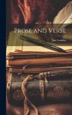 Prose and Verse Prose and Verse
