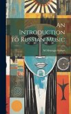 An Introduction to Russian Music