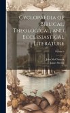 Cyclopaedia of Biblical, Theological, and Ecclesiastical Literature; Volume 9