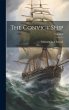 The Convict Ship; Volume 2 - Bild 1