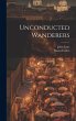 Unconducted Wanderers - Bild 1