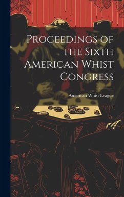 Cover Proceedings of the Sixth American Whist Congress