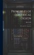 Principles of Electrical Design; D.C.... - Bild 1