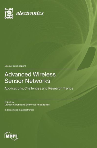 Advanced Wireless Sensor Networks Advanced Wireless Sensor Networks