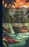 Thrilling Stories of the Ocean