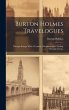 Burton Holmes Travelogues: Through... - Bild 1