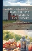 Choice Selection of Tested Recipes From Many Households: Published for the Ladies Aid Society of the Baptist Church, Wallingford, Vermont