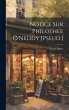 Notice Sur Philothée O'Neddy [Pseud.] - Bild 1