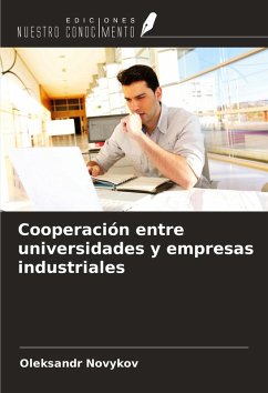 Cover Cooperación entre universidades y empresas industriales