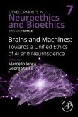 Developments in Neuroethics and Bioethics 07. Brains and Machines