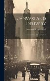 Canvass And Delivery: The Underwood Travel System