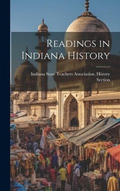 Readings in Indiana History