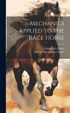 Mechanics Applied to the Race Horse