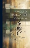 Rivista Di Matematica, Volume 2...