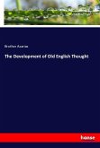 The Development of Old English Thought The Development of Old English Thought