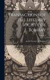 Transactions of the Literary Society of Bombay; Volume 3