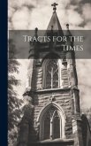 Tracts for the Times