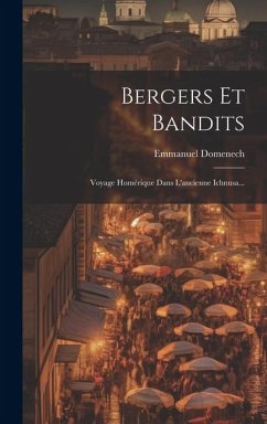 Cover Bergers Et Bandits: Voyage Homérique Dans L'ancienne Ichnusa...