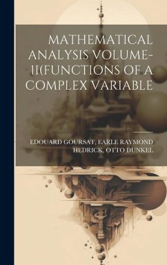 Cover Mathematical Analysis Volume-1i(functions of a Complex Variable