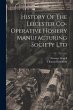 History Of The Leicester Co-operative... - Bild 1