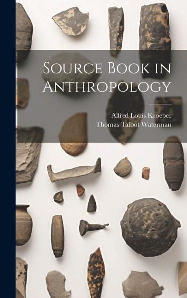 Source Book in Anthropology Source Book in Anthropology