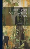 History of South Africa, 1795-1834; Volume 3