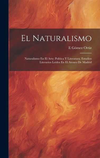 El Naturalismo El Naturalismo