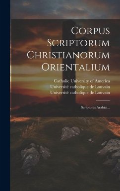 Cover Corpus Scriptorum Christianorum Orientalium: Scriptores Arabici...