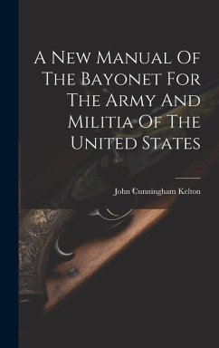 Cover A New Manual Of The Bayonet For The Army And Militia Of The United States