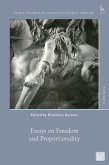 Essays on Freedom and Proportionality Essays on Freedom and Proportionality