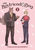 My Boyfriend Is a Dog Vol. 2 My Boyfriend Is a Dog Vol. 2