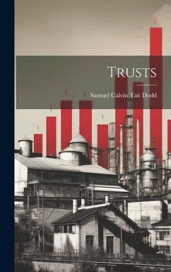 Trusts - Dodd, Samuel Calvin Tait