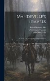 Mandeville's Travels: Tr. From The French Of Jean D'outremeuse